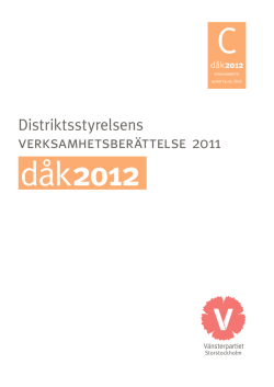 Distriktsstyrelsens verksamhetsberättelse 2011