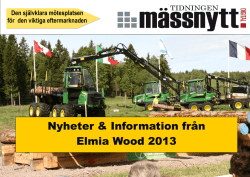 Nyheter & Information från Elmia Wood 2013
