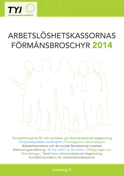 Arbetslöshetskassornas Förmånsbroschyr 2014