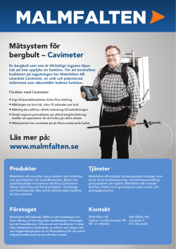 Mätsystem för bergbult – Cavimeter Läs mer på: www.malmfalten.se