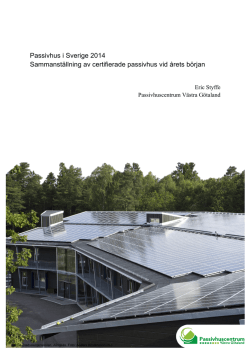 Passivhus i Sverige 2014 (pdf, 6.01 MB)