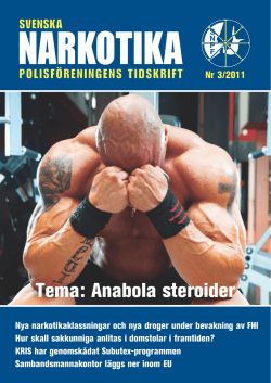 Tema: Anabola steroider - Svenska Narkotikapolisföreningen