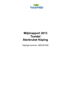 Miljörapport 2013 Textdel Återbruket Köping