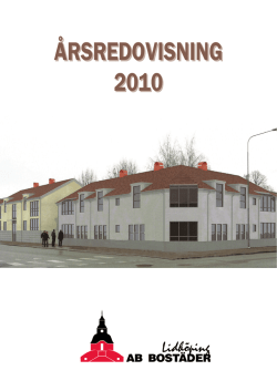 Årsredovisning 2010.pdf - AB Bostäder i Lidköping