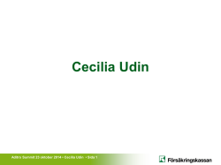 11.Dag 2 09.15-10.00 Försäkringskassan Cecilia Udin