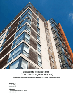 Erbjudande till aktieägarna i ICT Norden Fastigheter AB (publ)