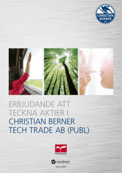 erbjudande att teckna aktier i christian berner tech trade ab (publ).