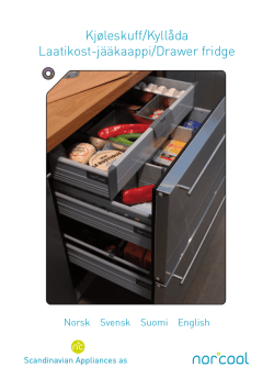 Kjøleskuff/Kyllåda Laatikost-jääkaappi/Drawer fridge