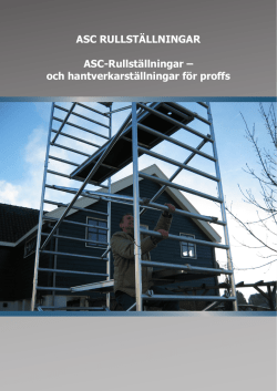 ASC RULLSTÄLLNINGAR ASC-Rullställningar – och