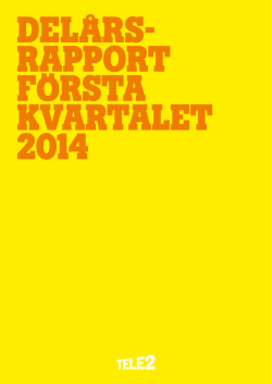 Delårsrapport jan-mar 2014