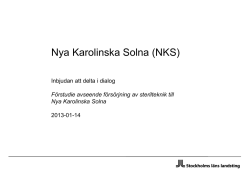 Nya Karolinska Solna (NKS)