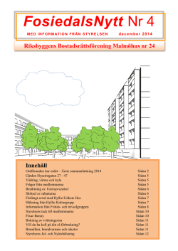 FosiedalsNytt_Nr4 – 2014 - Riksbyggens Brf Malmöhus 24