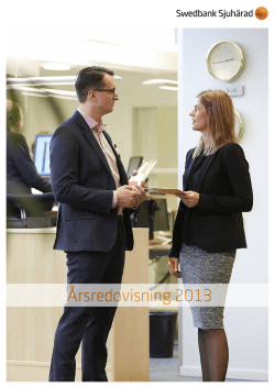 Årsredovisning 2013 - Swedbank Sjuhärad AB