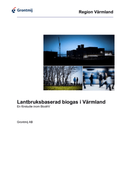 Lantbruksbaserad biogas i Värmland