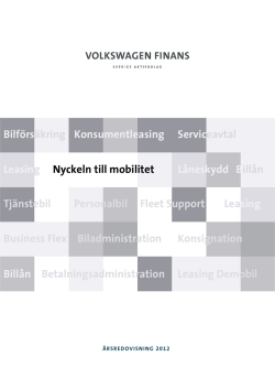 Årsredovisning 2012 - Volkswagen Finans Sverige AB