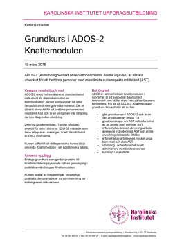 Kursinformation ADOS 2 Knattemodulen mars 2015.pdf