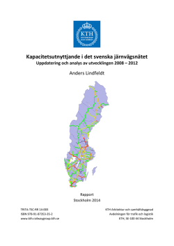 Kapacitetsutnyttjande i det svenska järnvägsnätet