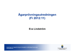 Ägarprövningsutredningen (Fi 2012:11)