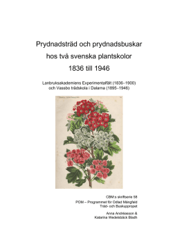 Prydnadsträd och prydnadsbuskar hos två svenska plantskolor 1836
