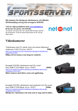 Videokamera +Tillbehör 2013-09-22