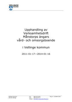 Upphandling av Verksamhetsdrift Månstorps