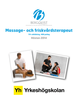 Massage- och friskvårdsterapeut hösten 2014
