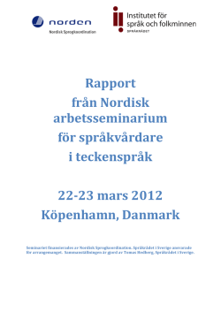 Rapport Nordisk arbetsseminarium för