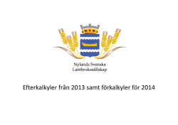 Efterkalkyler 2013 och förkalkyler 2014 - Krister Hildén, NSL