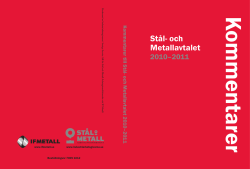 Kommentarer Stål & Metallavtalet 2011