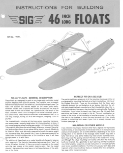 SIG 46" FLOATS - GENERAL DESCRIPTION PERFECT FIT