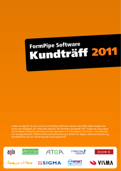 Program för FormPipe Kundträff 2011