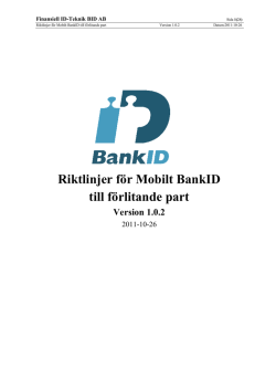 Riktlinjer för Mobilt BankID till förlitande part Version 1.0.2
