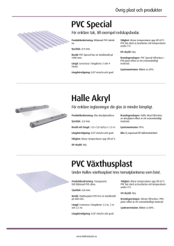 PVC Växthusplast PVC Special Halle Akryl