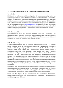 1. Produktbeskrivning av KI Finans, version 2 2014