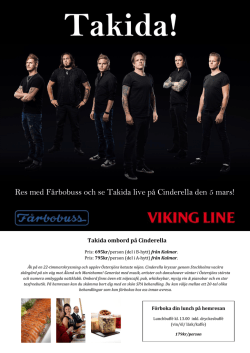 Res med Fårbobuss och se Takida live på Cinderella den 5 mars!