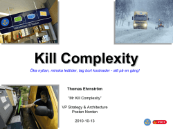 Kill Complexity - öka nyttan, minska ledtider, tag bort kostnader