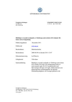 Riktlinjer avseende nyttjande av Göteborgs universitets (GU) lokaler