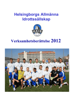 Helsingborgs Allmänna Idrottssällskap Verksamhetsberättelse 2012