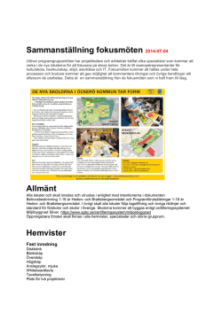 Sammanställning fokusmöten 2014-07-04 Allmänt
