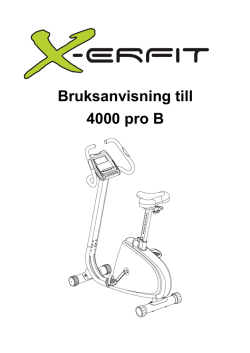 X-ERFIT 4000 Pro Bike