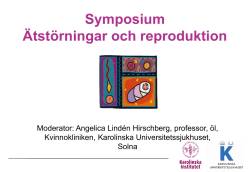 Symposium Ätstörningar och reproduktion