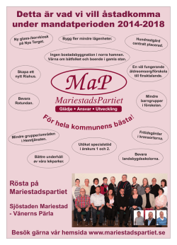 MariestadsPartiet Glädje • Ansvar • Utveckling MaP Förhela