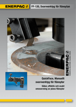 QuickFace, Manuellt svarvverktyg för flänsytor FF-120