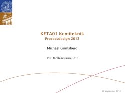 KETA01 Kemiteknik - Processdesign 2012