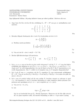 Martin Tamm Tentamensskrivning i Linjär Algebra II