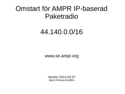 Omstart för AMPR IP-baserad Paketradio 44.140.0.0/16