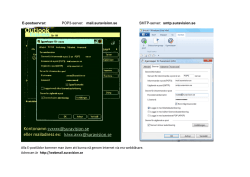 E-postservrar: POP3-server: mail.suravision.se SMTP