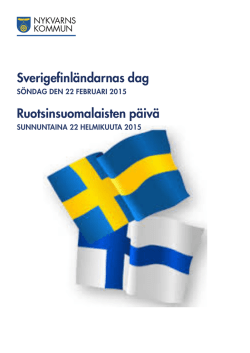 Sverigefinländarnas dag Ruotsinsuomalaisten päivä