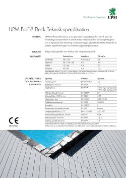 UPM ProFi® Deck Teknisk specifikation