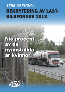 TYAs Rapport: Rekrytering av lastbilsförare 2013